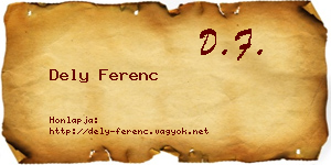 Dely Ferenc névjegykártya